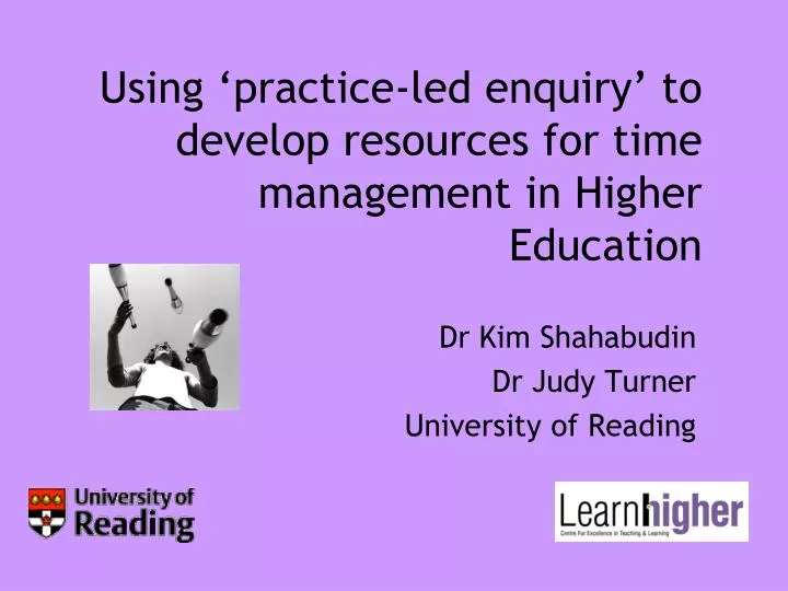 using practice led enquiry to develop resources for time management in higher education