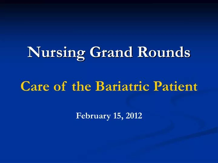nursing grand rounds