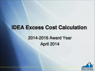 IDEA Excess Cost Calculation