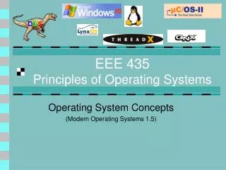 EEE 435 Principles of Operating Systems