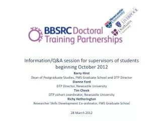 Information/Q&amp;A session for supervisors of students beginning October 2012