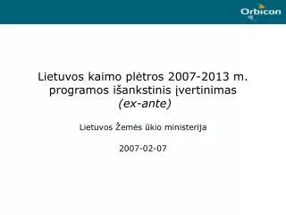 Lietuvos kaimo plėtros 2007-2013 m. programos išankstinis įvertinimas (ex-ante)