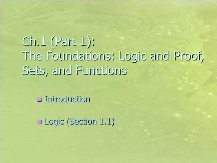 ch 1 part 1 the foundations logic and proof sets and functions