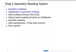 Chap.5 Geometric Modeling System