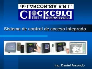 Sistema de control de acceso integrado