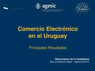Comercio Electrónico en el Uruguay Principales Resultados