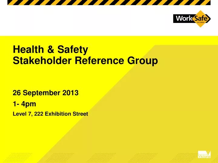 health safety stakeholder reference group
