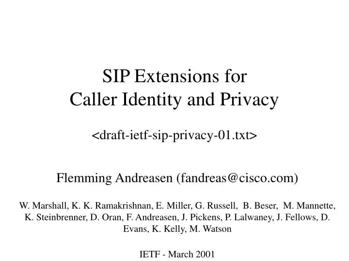 sip extensions for caller identity and privacy draft ietf sip privacy 01 txt
