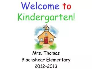 Mrs. Thomas Blackshear Elementary 2012-2013