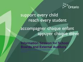 Information Session for School Boards and External Auditors