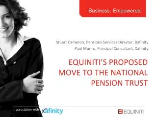 Equiniti’s proposed move to the national pension trust