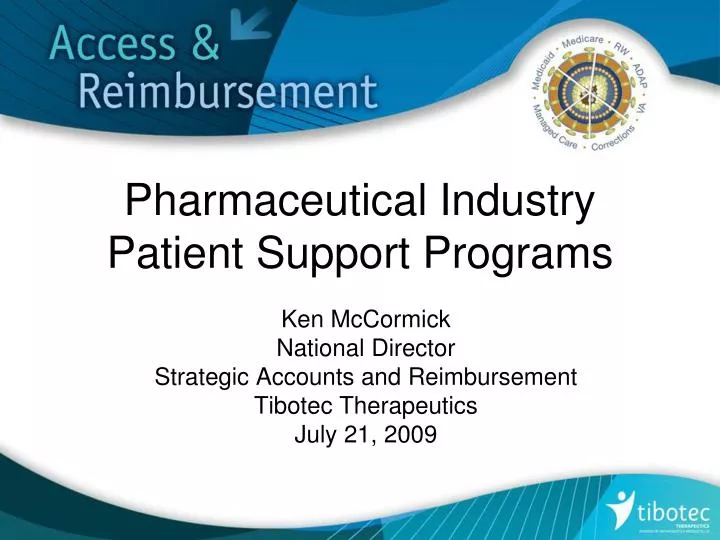 pharmaceutical industry patient support programs