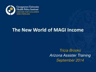 The New World of MAGI Income