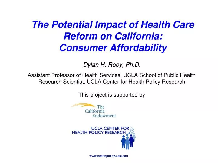 the potential impact of health care reform on california consumer affordability