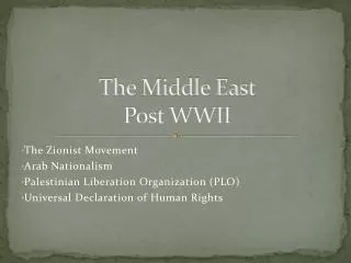 The Middle East Post WWII