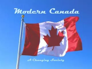 Modern Canada