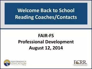 Welcome Back to School Reading Coaches/Contacts