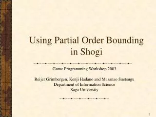 Using Partial Order Bounding in Shogi