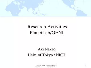 Research Activities PlanetLab/GENI