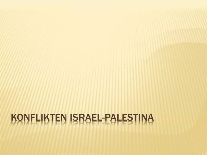 konflikten israel palestina