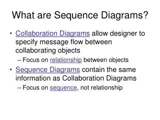 What are Sequence Diagrams?