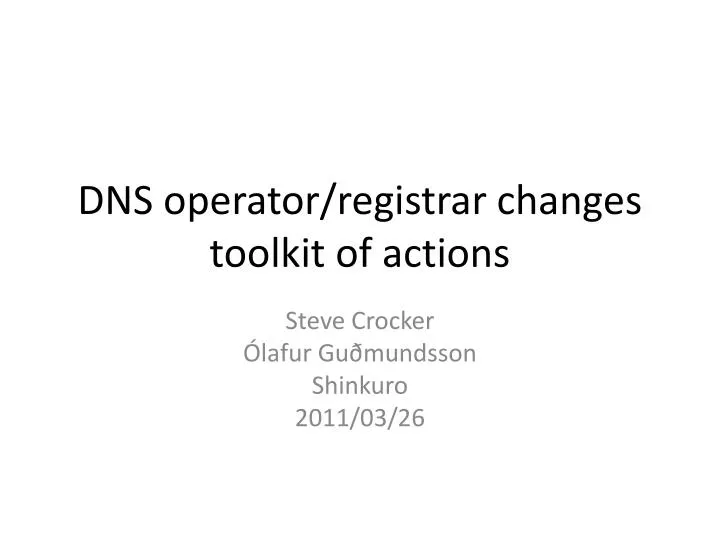 dns operator registrar changes toolkit of actions