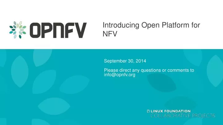 september 30 2014 please direct any questions or comments to info@opnfv org