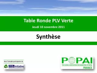 Table Ronde PLV Verte Jeudi 10 novembre 2011