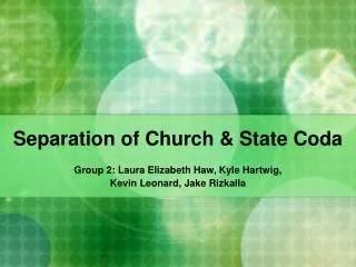 Separation of Church &amp; State Coda