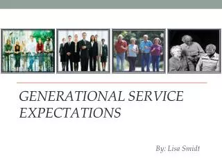 Generational Service Expectations