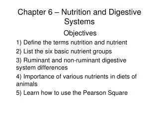 Chapter 6 – Nutrition and Digestive Systems