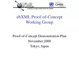 ebXML Proof-of-Concept Working Group