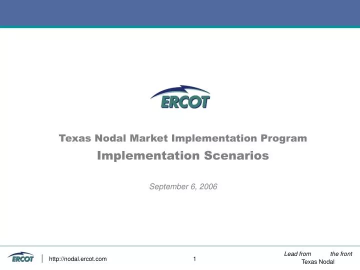 texas nodal market implementation program implementation scenarios september 6 2006