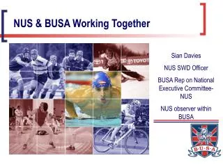 NUS &amp; BUSA Working Together