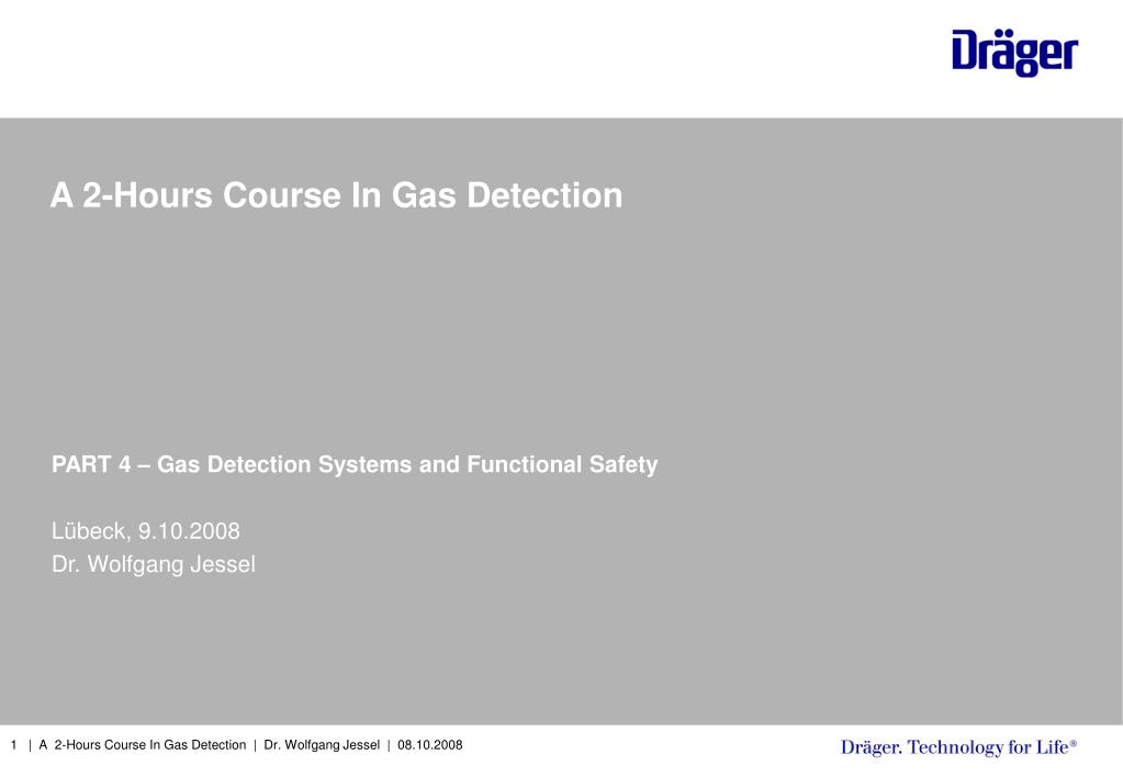 PPT - A 2-Hours Course In Gas Detection PowerPoint Presentation, free ...