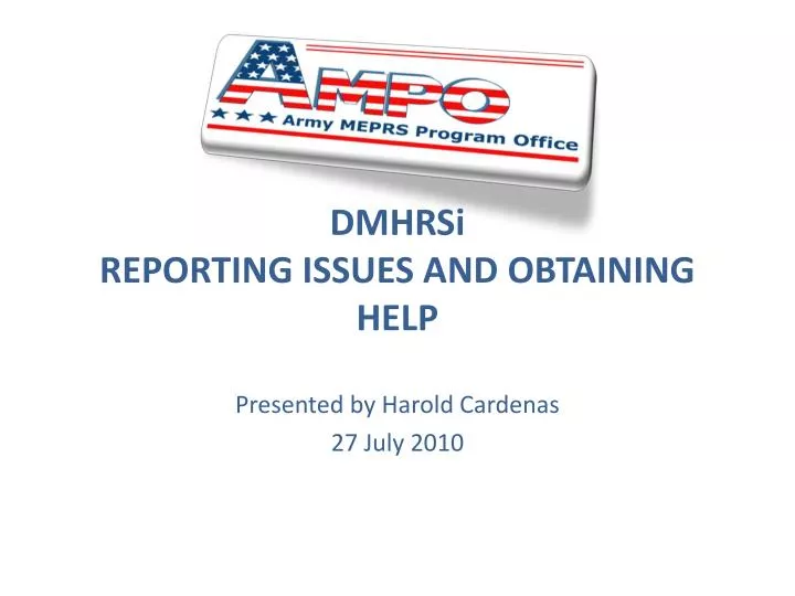 dmhrsi reporting issues and obtaining help