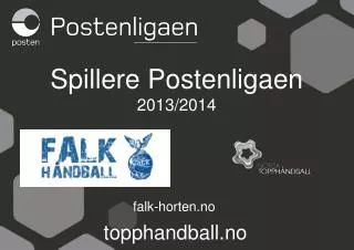 Spillere Postenligaen 2013/2014