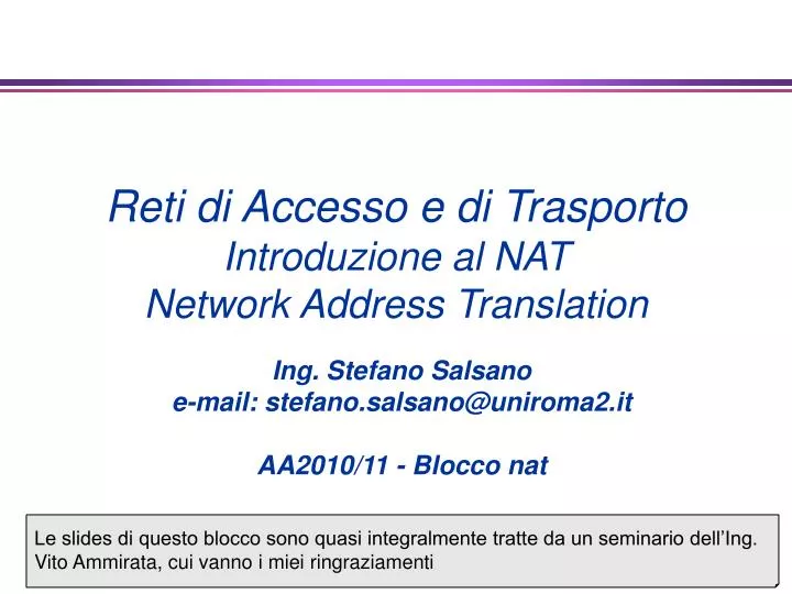 reti di accesso e di trasporto introduzione al nat network address translation