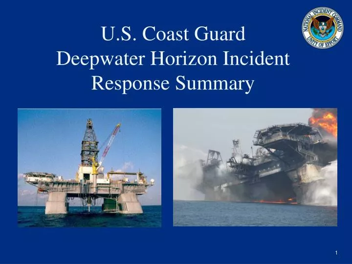 u s coast guard deepwater horizon incident response summary