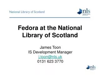 Fedora at the National Library of Scotland