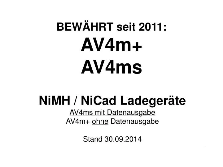 nimh nicad ladeger te av4ms mit datenausgabe av4m ohne datenausgabe stand 30 09 2014