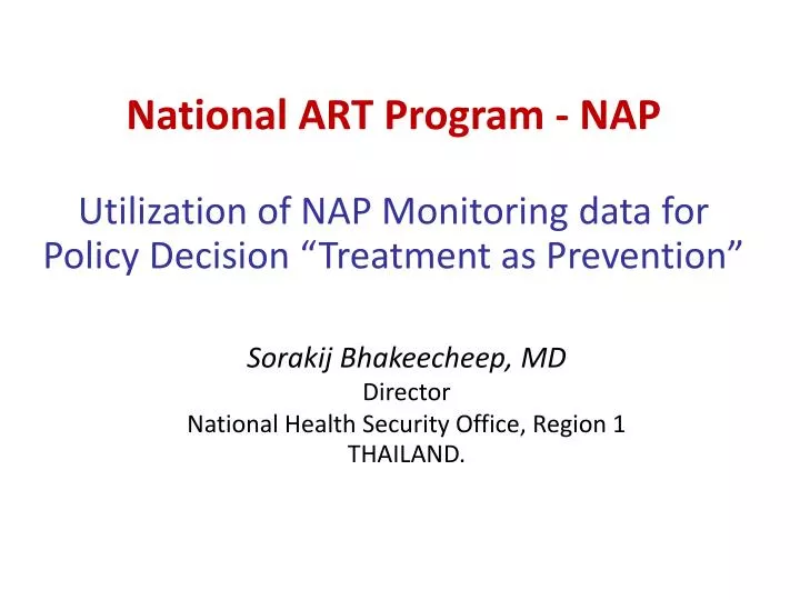 sorakij bhakeecheep md director national health security office region 1 thailand