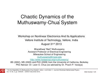 Chaotic Dynamics of the Muthuswamy-Chua System