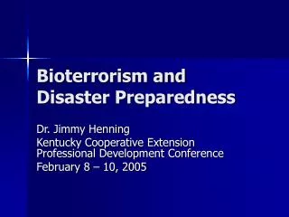 Bioterrorism and Disaster Preparedness