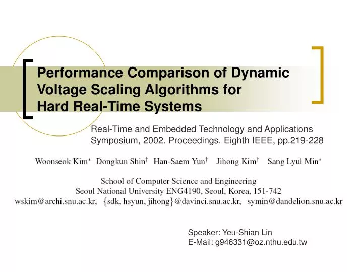 performance comparison of dynamic voltage scaling algorithms for hard real time systems