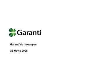 Garanti’de İnovasyon 26 Mayıs 2008