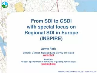 From SDI to GSDI with special focus on Regional SDI in Europe (INSPIRE)