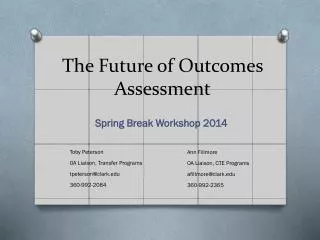 The Future of Outcomes Assessment