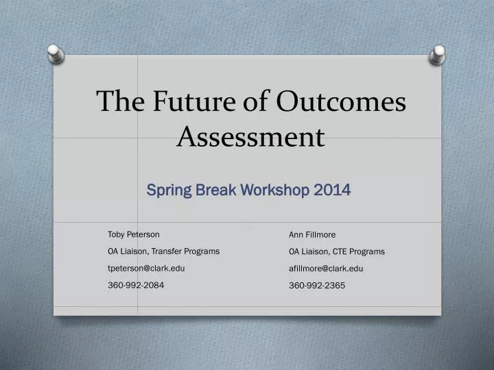 the future of outcomes assessment