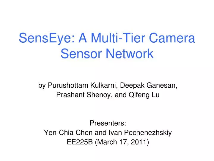 senseye a multi tier camera sensor network